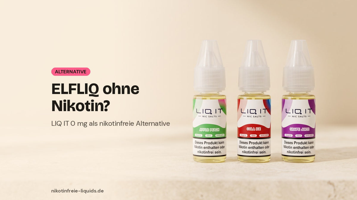 Drei Flaschen LIQ IT Liquid ohne Nikotin (Apple Peach, Cola Ice, Grape Juice) mit 0 mg/ml als Alternative zu ELFLIQ ohne Nikotin