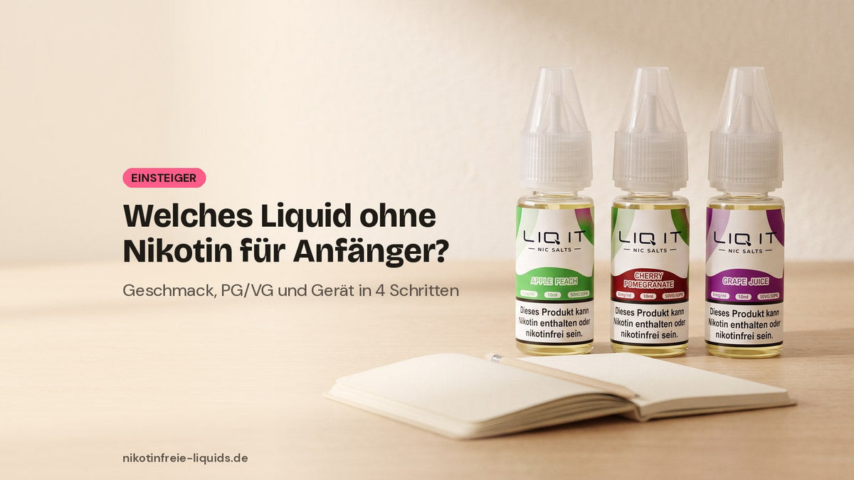Drei Flaschen Liquid ohne Nikotin für Anfänger (Apple Peach, Cherry Pomegranate, Grape Juice) mit Notizbuch