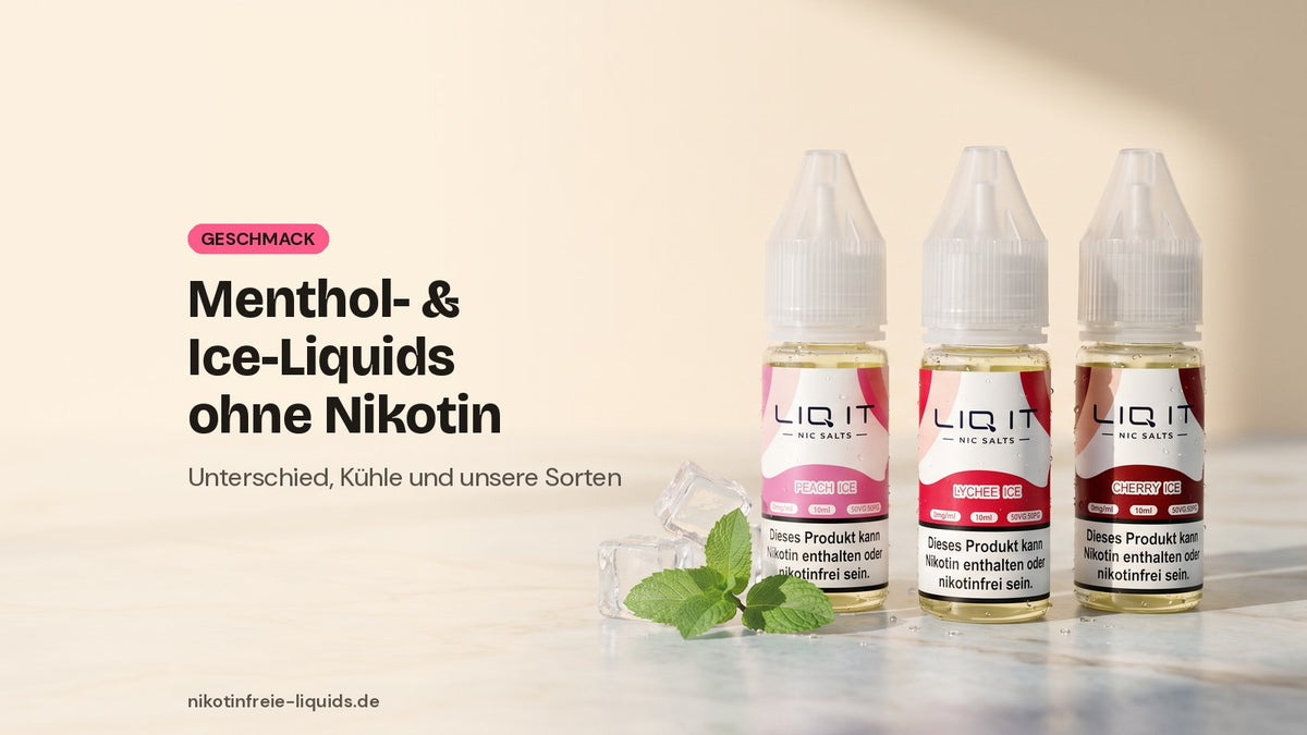 Drei Flaschen Ice-Liquid ohne Nikotin (Peach Ice, Lychee Ice, Cherry Ice) mit Eiswürfeln und Minze