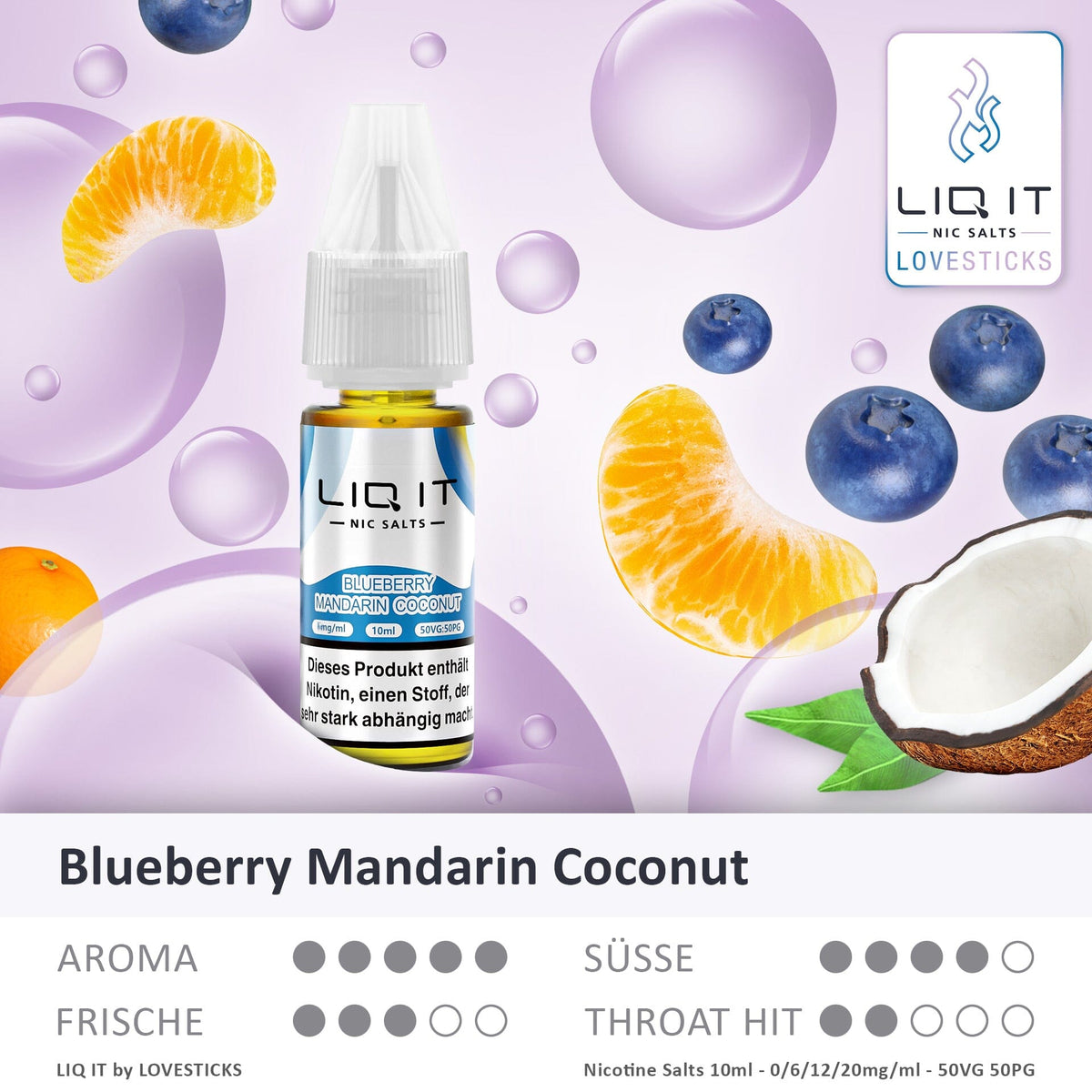 LIQ IT Blueberry Mandarin Coconut Liquid mit 6 mg Nikotinsalz, Flasche mit Grafik zu Aroma, Süße, Frische und Throat Hit